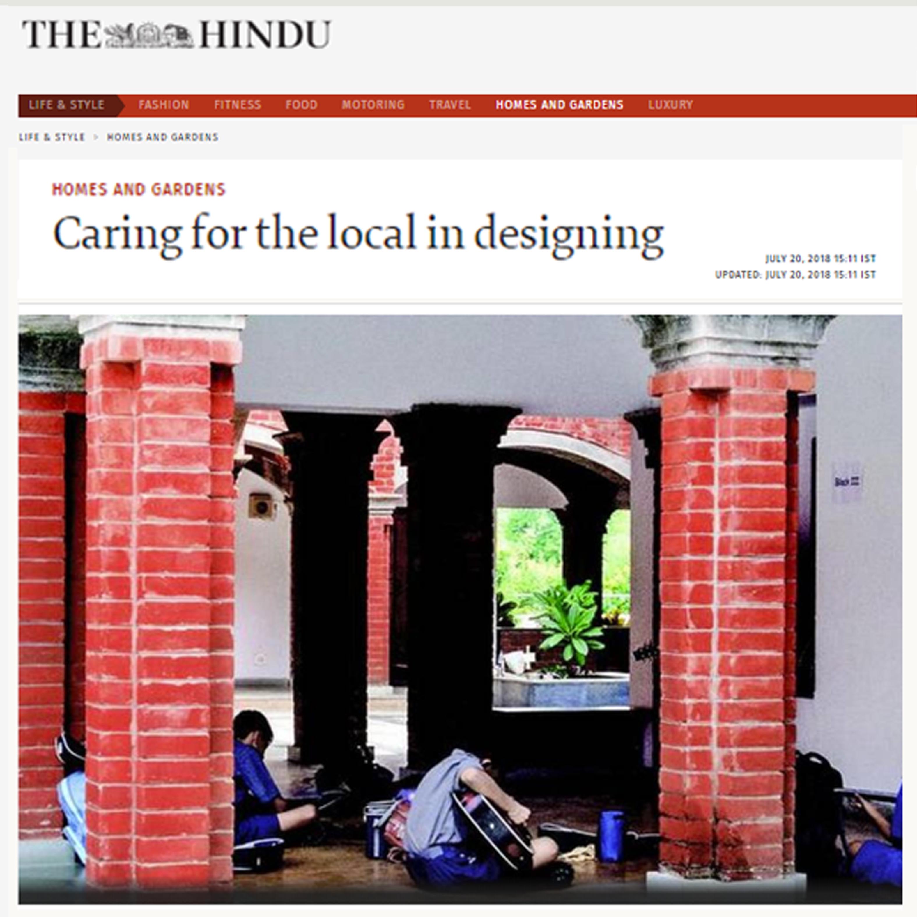 Caring for the local in designing ,The Hindu -July 2018.